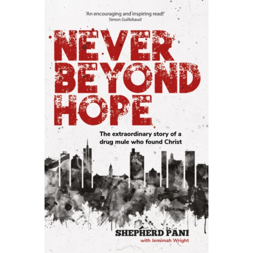 Authentic Media Never Beyond Hope (häftad, eng)