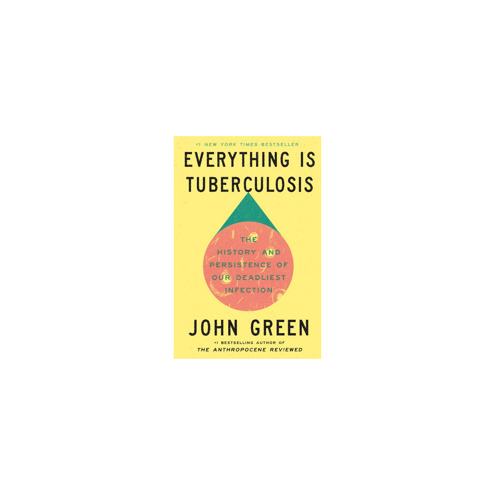 Produktbild för Everything Is Tuberculosis (pocket, eng)