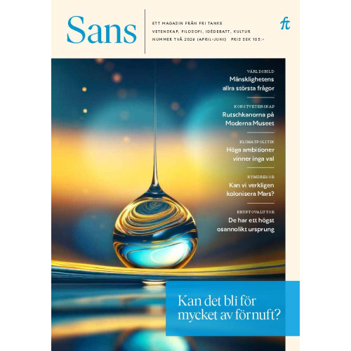 Fri Tanke Sans 2/2026. Kan det bli för mycket av förnuft? (häftad)