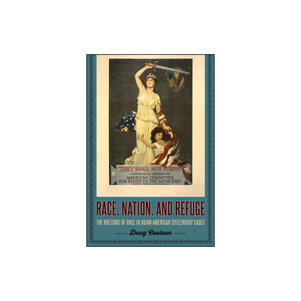 Produktbild för Race, Nation, and Refuge (inbunden, eng)