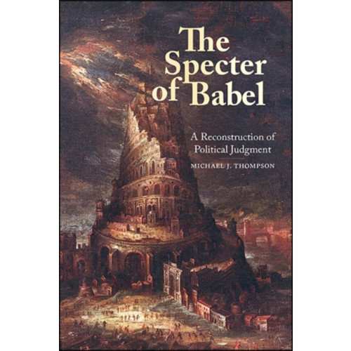 State University of New York Press The Specter of Babel (inbunden, eng)