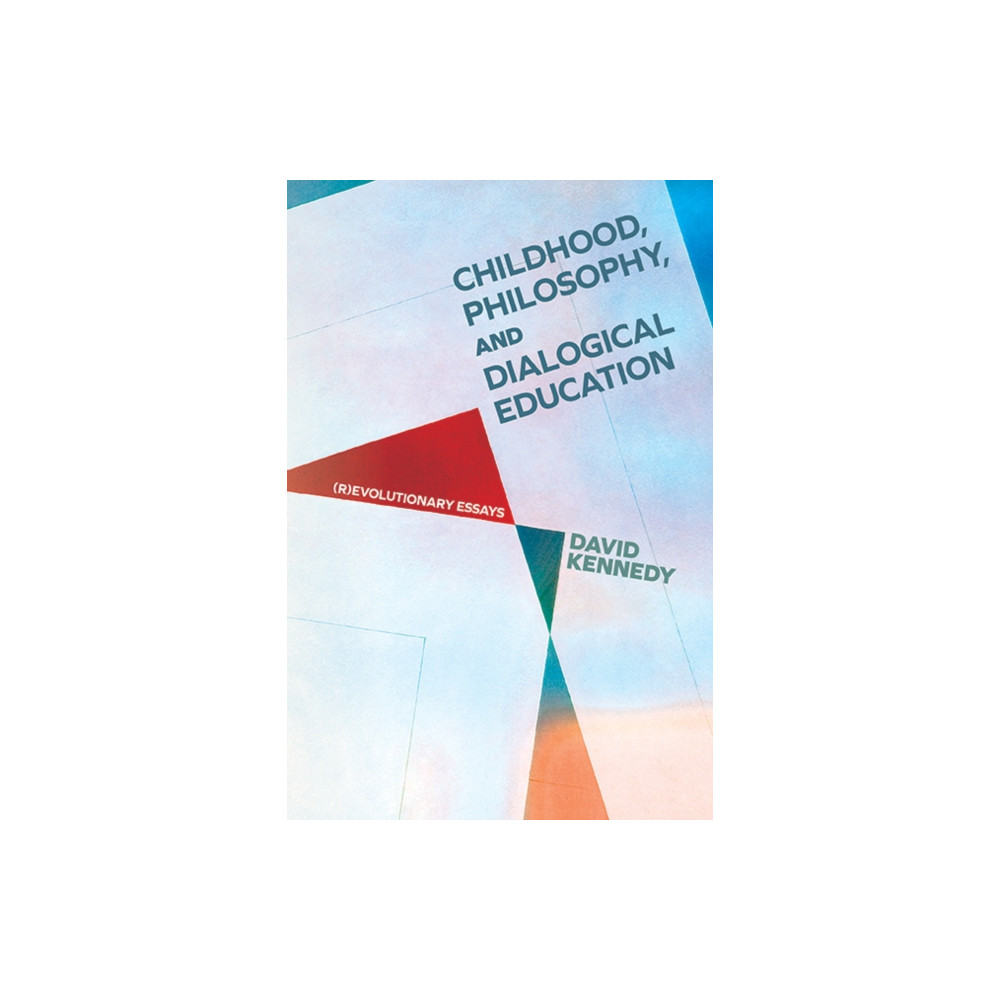 Produktbild för Childhood, Philosophy, and Dialogical Education (häftad, eng)