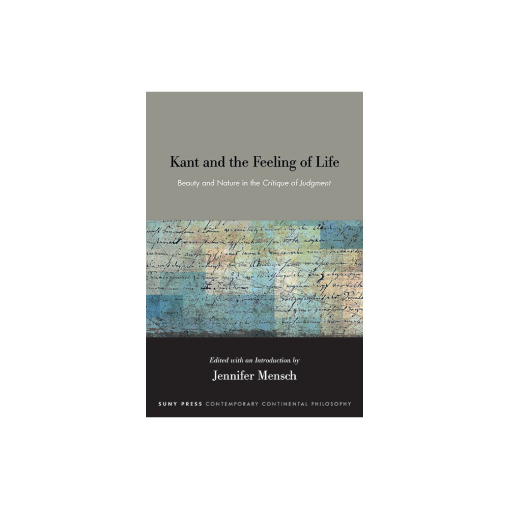 Produktbild för Kant and the Feeling of Life (häftad, eng)
