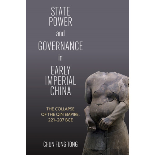 State University of New York Press State Power and Governance in Early Imperial China (häftad, eng)
