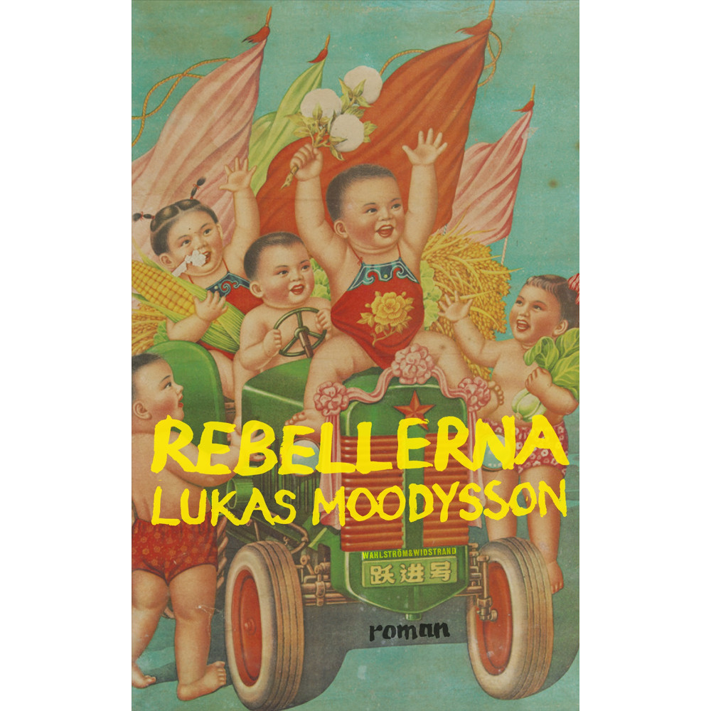 Produktbild för Rebellerna (inbunden)