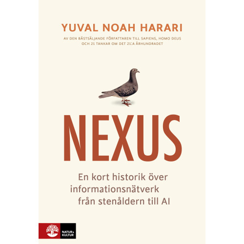 Yuval Noah Harari Nexus : en kort historik över informationsnätverk från stenåldern till AI (häftad)
