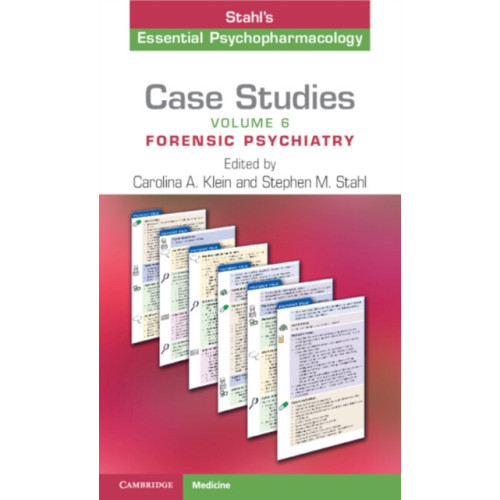 Cambridge University Press Case Studies: Stahl's Essential Psychopharmacology: Volume 6 (häftad, eng)