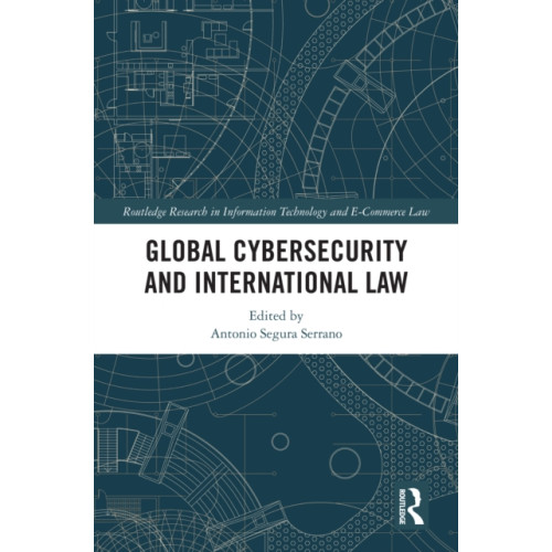 Taylor & francis ltd Global Cybersecurity and International Law (häftad, eng)