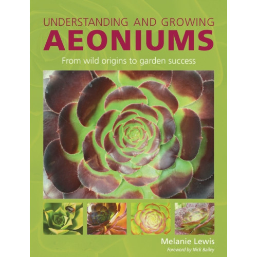 The Crowood Press Ltd Understanding and Growing Aeoniums (häftad, eng)