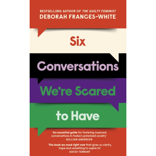 Little, Brown Book Group Six Conversations We're Scared to Have (häftad, eng)
