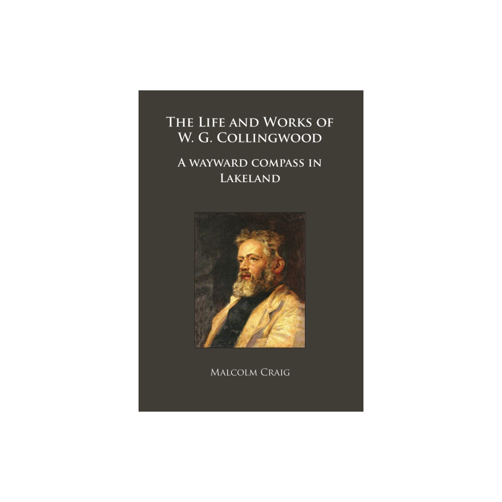 Produktbild för The Life and Works of W.G. Collingwood (häftad, eng)