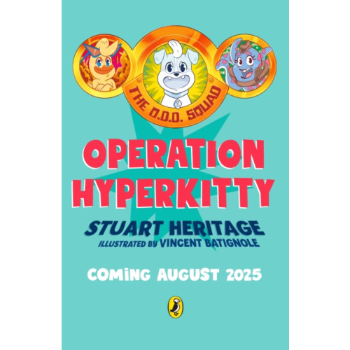 Penguin Random House Children's UK The O.D.D. Squad: Operation Hyperkitty (häftad, eng)