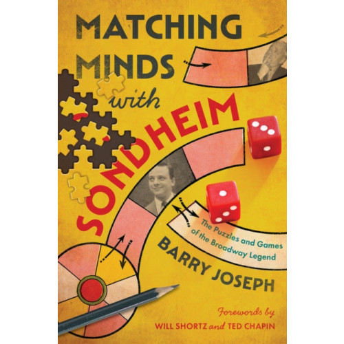 Bloomsbury Publishing PLC Matching Minds with Sondheim (inbunden, eng)