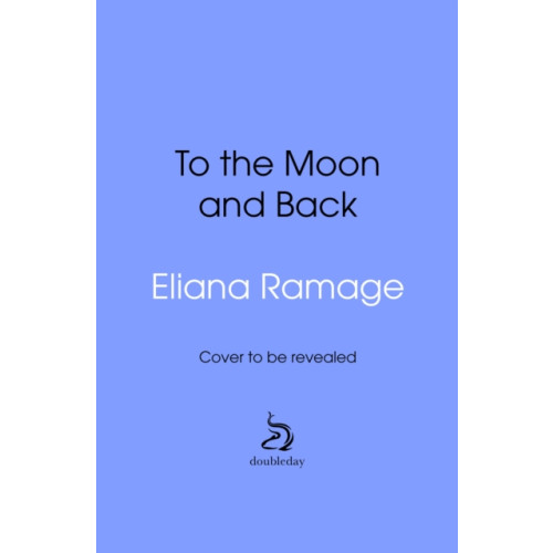 Transworld publishers ltd To the Moon and Back (inbunden, eng)