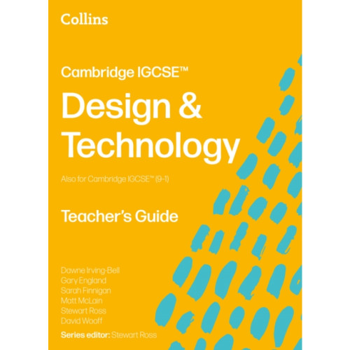 HarperCollins Publishers Cambridge IGCSE™ Design & Technology Teacher’s Guide (häftad, eng)