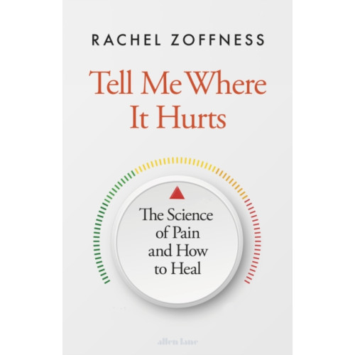 Penguin books ltd Tell Me Where It Hurts (inbunden, eng)