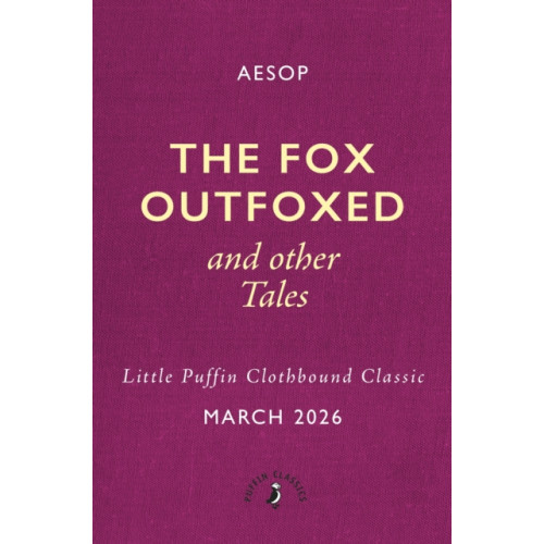 Penguin Random House Children's UK The Fox Outfoxed and Other Tales (inbunden, eng)