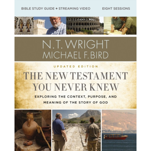 HarperChristian Resources The New Testament You Never Knew Bible Study Guide plus Streaming Video, Updated Edition (häftad, eng)
