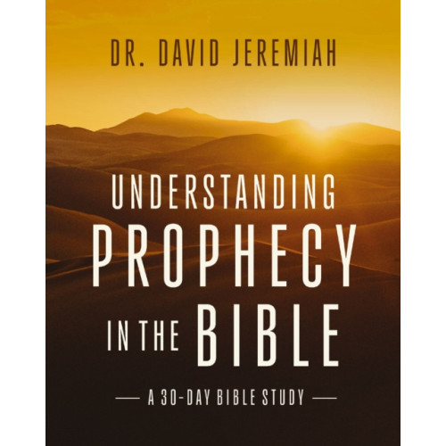 HarperChristian Resources Understanding Biblical Prophecy (häftad, eng)