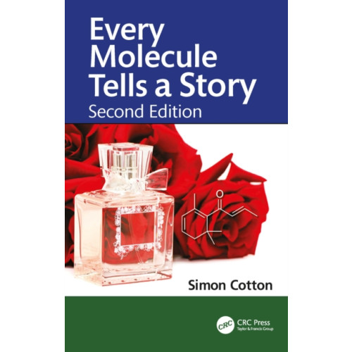 Taylor & francis ltd Every Molecule Tells a Story (häftad, eng)