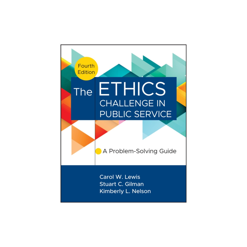 Produktbild för The Ethics Challenge in Public Service (inbunden, eng)