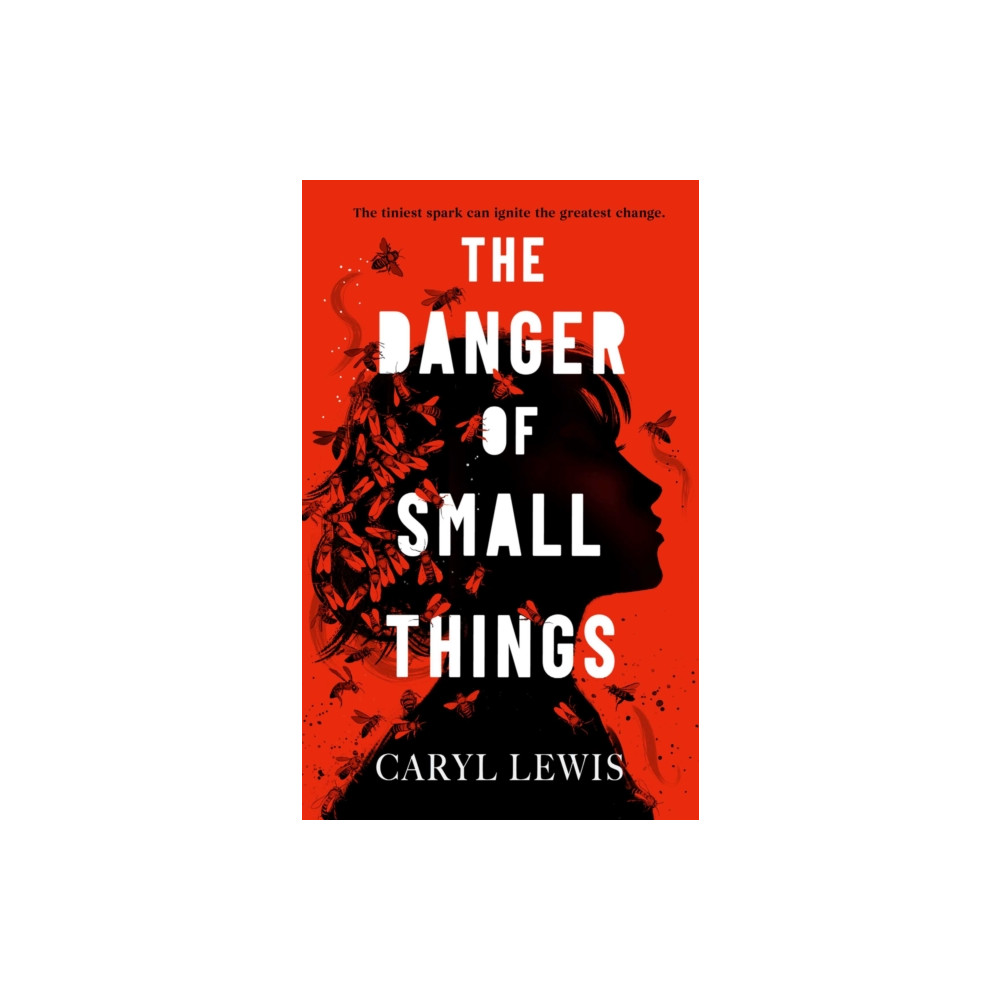 Produktbild för The Danger of Small Things (inbunden, eng)