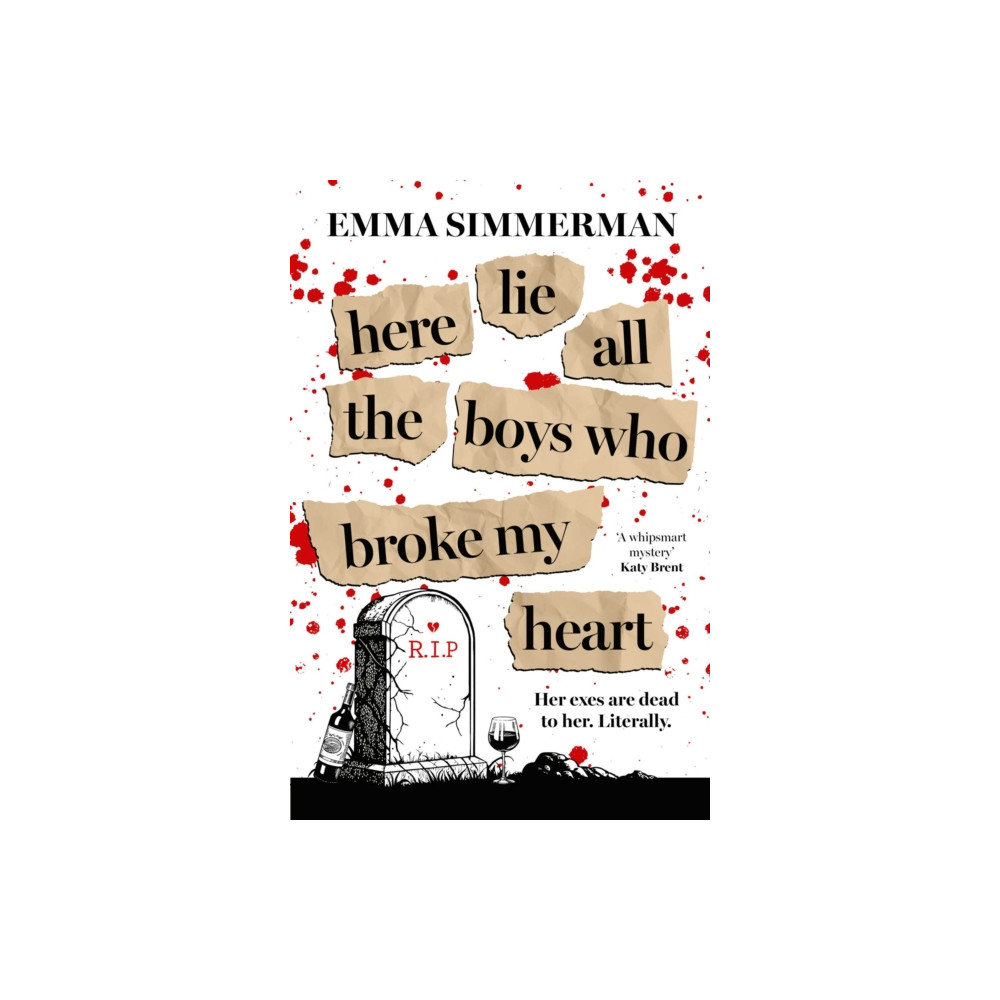 Produktbild för Here Lie All the Boys Who Broke My Heart (häftad, eng)