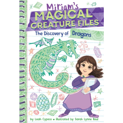 Abrams The Discovery of Dragons (Miriam's Magical Creature Files #2) (häftad, eng)