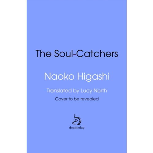 Transworld publishers ltd The Soul Catchers (inbunden, eng)
