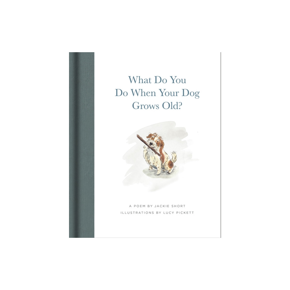 Produktbild för What Do You Do When Your Dog Grows Old? (inbunden, eng)