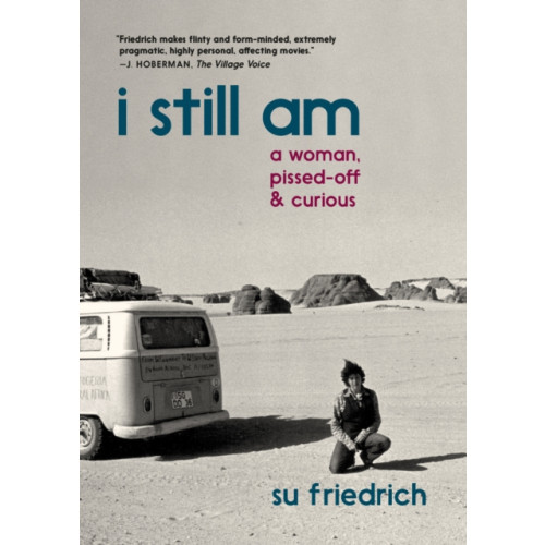 Seven Stories Press,U.S. I Still Am A Woman, Pissed-Off & Curious (häftad, eng)