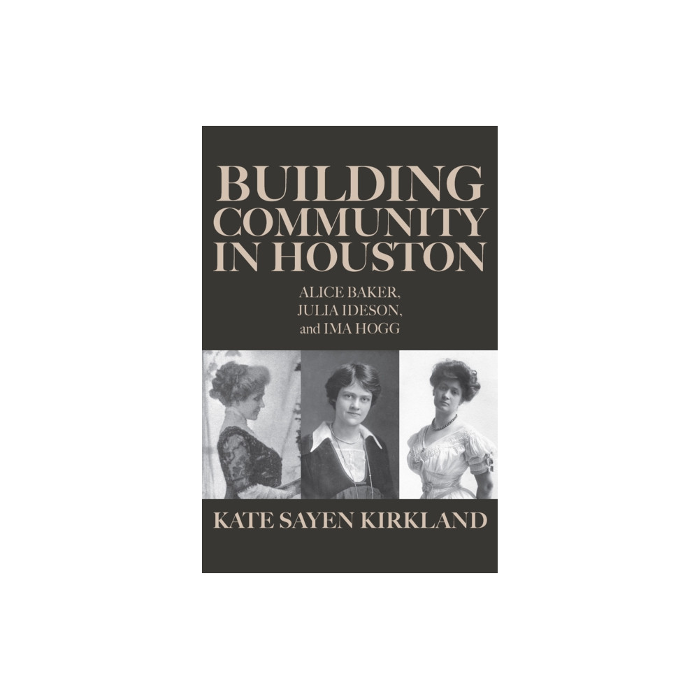 Produktbild för Building Community in Houston (inbunden, eng)
