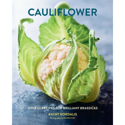 Ryland, Peters & Small Ltd Cauliflower (inbunden, eng)