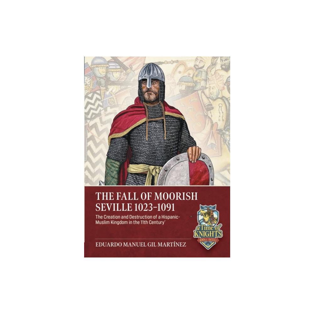 Produktbild för The Fall of Moorish Seville 1023-1091 (häftad, eng)
