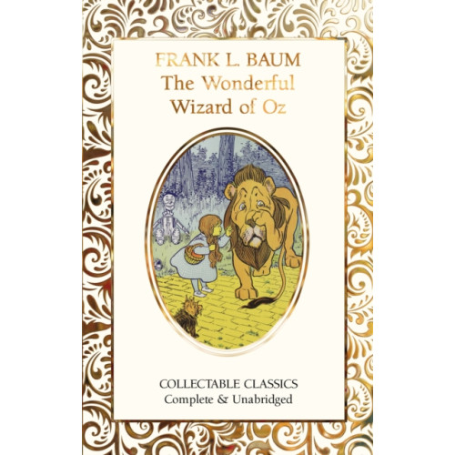 Flame Tree Publishing The Wonderful Wizard of Oz (inbunden, eng)