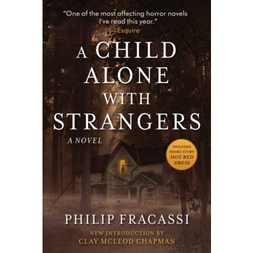 Skyhorse Publishing A Child Alone with Strangers (häftad, eng)