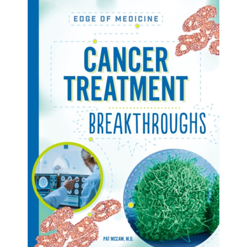 Taylor & francis ltd Cancer Treatment Breakthroughs (häftad, eng)