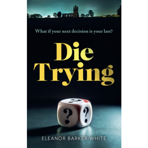 HarperCollins Publishers Die Trying (inbunden, eng)
