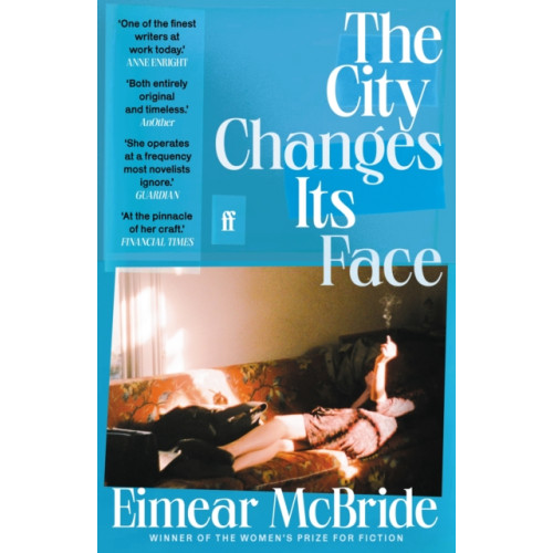 Faber & Faber The City Changes Its Face (häftad, eng)
