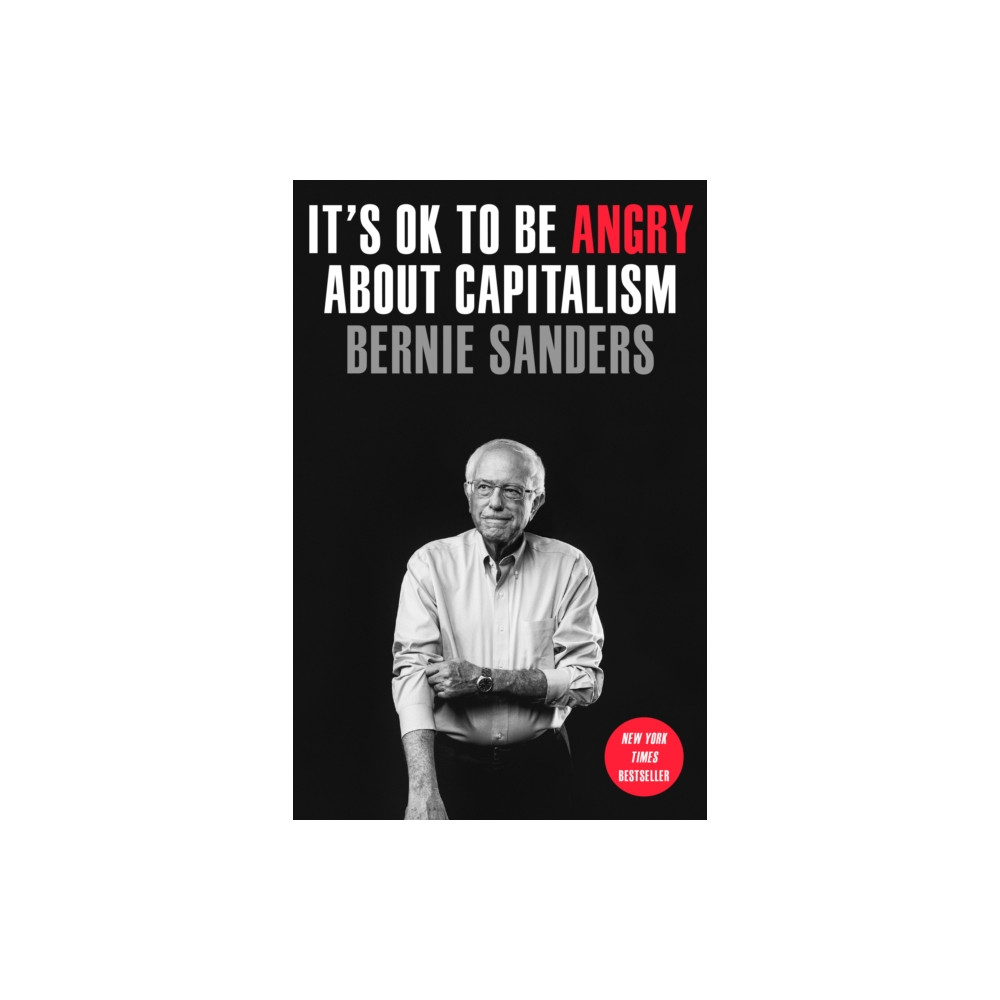 Produktbild för It's OK to Be Angry About Capitalism (häftad, eng)