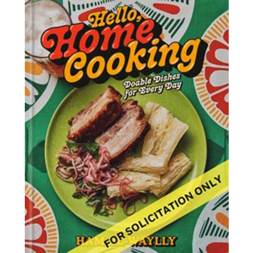 Random House USA Inc Hello, Home Cooking (inbunden, eng)