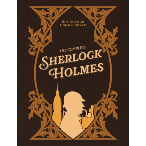 Quarto Publishing Group USA Inc The Complete Sherlock Holmes (inbunden, eng)