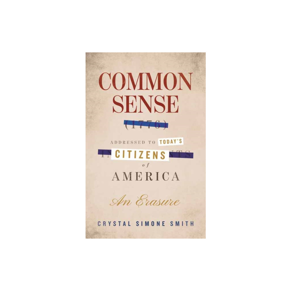 Produktbild för Common Sense (1776), Addressed to Today's Citizens of America (inbunden, eng)