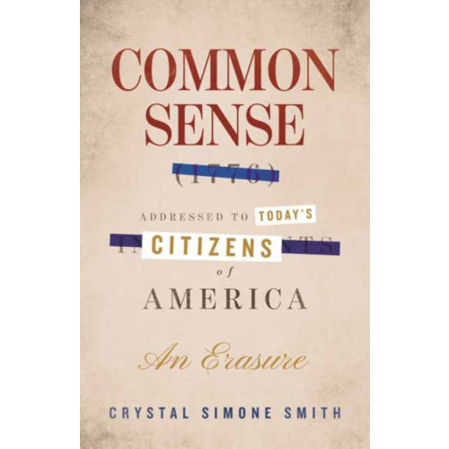 Beacon Press Common Sense (1776), Addressed to Today's Citizens of America (inbunden, eng)