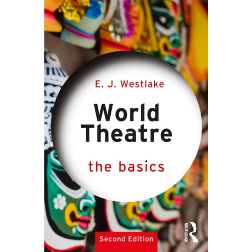 Taylor & francis ltd World Theatre (häftad, eng)
