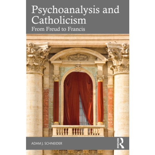 Taylor & francis ltd Psychoanalysis and Catholicism (häftad, eng)