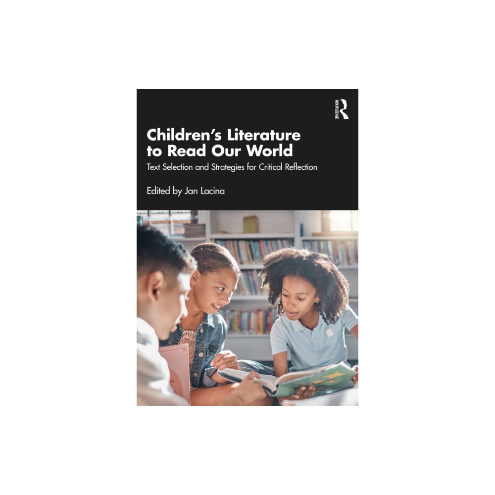 Produktbild för Children’s Literature to Read Our World (häftad, eng)