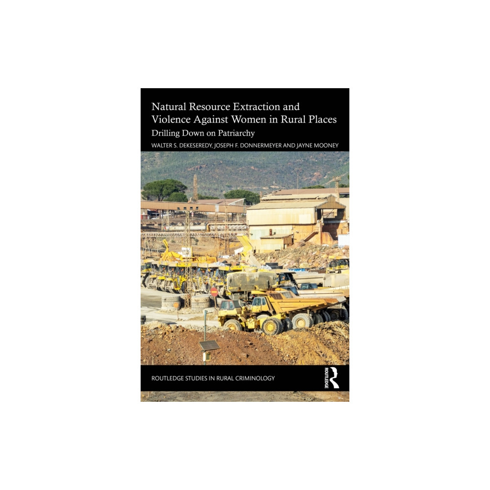 Produktbild för Natural Resource Extraction and Violence against Women in Rural Places (häftad, eng)
