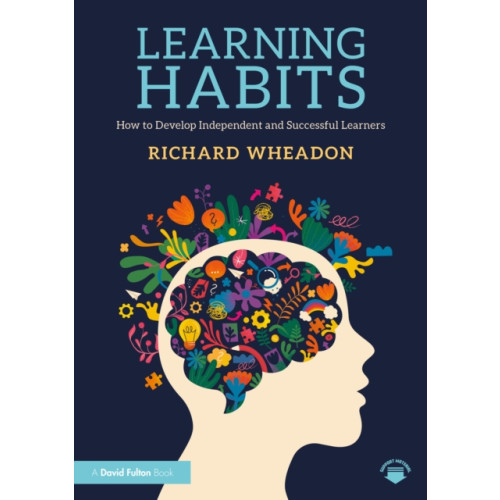 Taylor & francis ltd Learning Habits (häftad, eng)