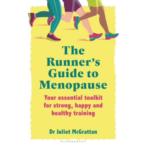 Bloomsbury Publishing PLC The Runner’s Guide to Menopause (häftad, eng)